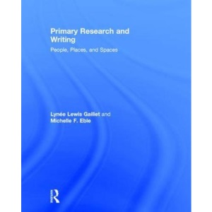 Primary Research and Writing: People, Places, and Spaces