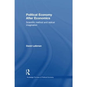 Political Economy After Economics (Routledge Frontiers of Political Economy)