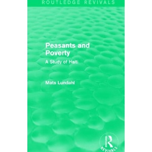 Peasants and Poverty: A Study of Haiti