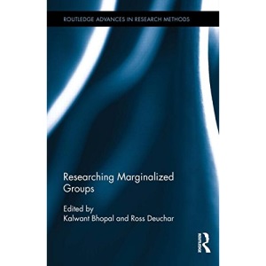 Researching Marginalized Groups (Routledge Advances in Research Methods)