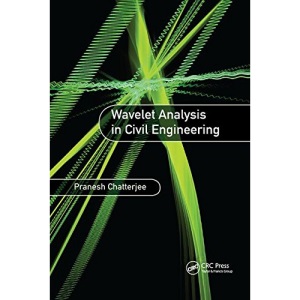 Wavelet Analysis in Civil Engineering