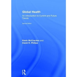 Global Health: An Introduction to Current and Future Trends