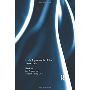 Trade Agreements at the Crossroads