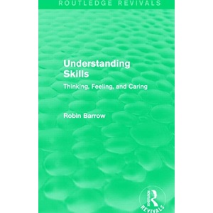 Understanding Skills: Thinking, Feeling, and Caring