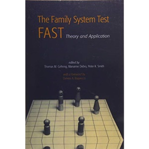 The Family Systems Test (FAST): Theory and Application