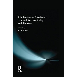 The Practice of Graduate Research in Hospitality and Tourism
