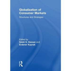 Globalization of Consumer Markets: Structures and Strategies
