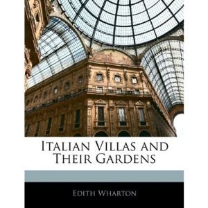 Italian Villas and Their Gardens