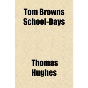 Tom Browns School-Days