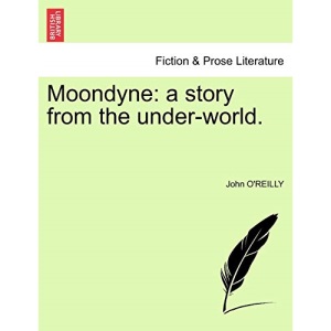 Moondyne: a story from the under-world.
