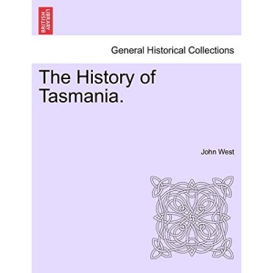 The History of Tasmania.
