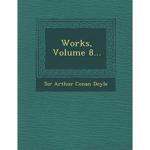 Works, Volume 8...