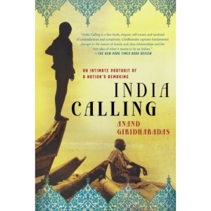India Calling: An Intimate Portrait of a Nation's Remaking