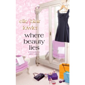 Where Beauty Lies (Sophia and Ava London)