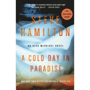 A Cold Day in Paradise: An Alex McKnight Novel (Alex McKnight Mysteries)