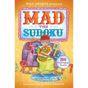 Will Shortz Presents Mad for Sudoku