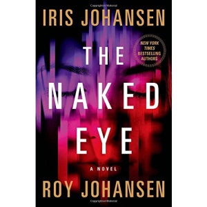 The Naked Eye (Kendra Michaels)