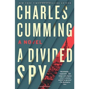 A Divided Spy (Thomas Kell)