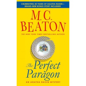 The Perfect Paragon (Agatha Raisin Mysteries)