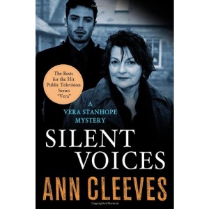 Silent Voices: A Vera Stanhope Mystery