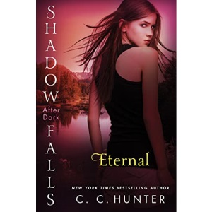 Eternal: After Dark: 2 (Shadow Falls: After Dark)