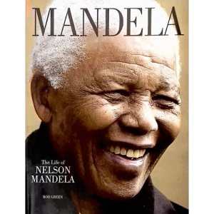 Mandela: The Life of Nelson Mandela