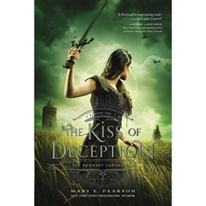 Kiss of Deception, The: The Remnant Chronicles, Book One: 1