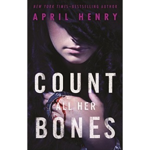 Count All Her Bones: 2 (Girl, Stolen)
