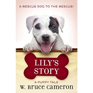 Lily's Story: A Puppy Tale