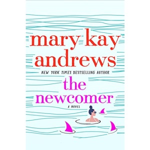 The Newcomer: A Novel