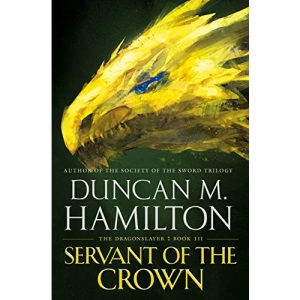 Servant of the Crown: 3 (Dragonslayer)