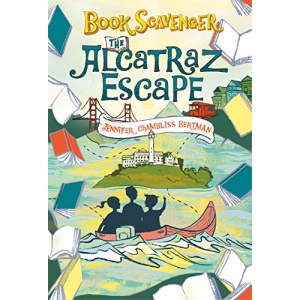 Alcatraz Escape, The: 3 (The Book Scavenger series)