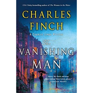 The Vanishing Man: A Charles Lenox Mystery: 12 (Charles Lenox Mysteries)