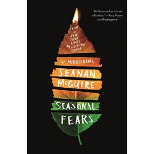 Seasonal Fears: 2 (Alchemical Journeys)