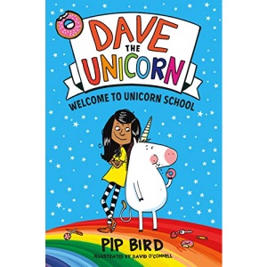 Dave the Unicorn: Welcome to Unicorn School (Dave the Unicorn, 1)