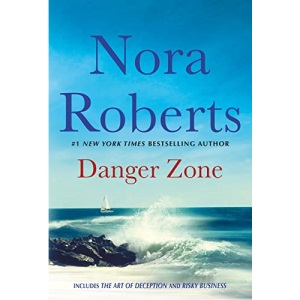 Danger Zone: Art of Deception and Risky Business: A 2-In-1 Collection