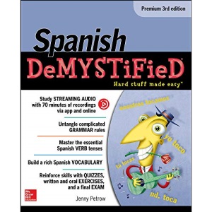 Spanish Demystified, Premium 3rd Edition (NTC FOREIGN LANGUAGE)