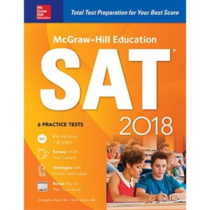 McGraw-Hill Education SAT 2018 Edition (Mcgraw Hill's Sat)