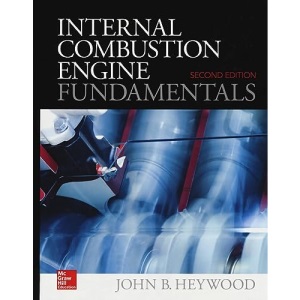 Internal Combustion Engine Fundamentals 2E (MECHANICAL ENGINEERING)