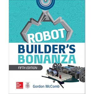Robot Builder's Bonanza, 5th Edition (ELECTRONICS)