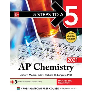5 Steps to a 5: AP Chemistry 2021 (TEST PREP)