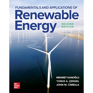 Fundamentals and Applications of Renewable Energy, Second Edition