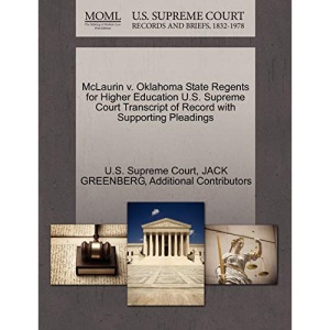 McLaurin v. Oklahoma State Regents for Higher Education U.S. Supreme Court Transcript of Record with Supporting Pleadings