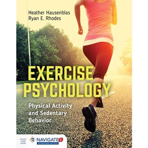 Exercise Psychology: Physical Activity and Sedentary Behavior