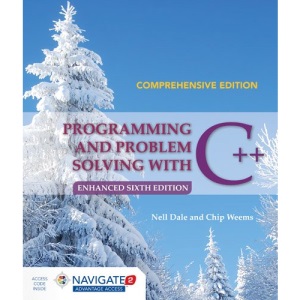 Programming and Problem Solving with C++: Comprehensive