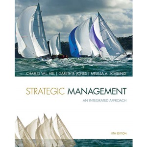 Strategic Management: Theory & Cases: An Integrated Approach