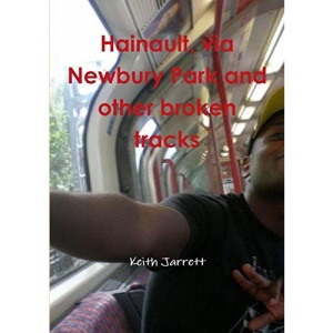 Hainault, via Newbury Park and other broken tracks