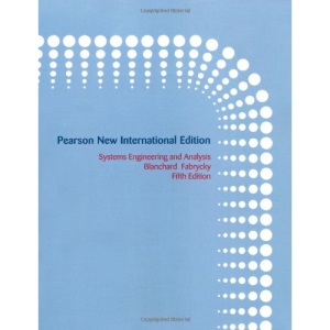 Systems Engineering and Analysis: Pearson New International Edition
