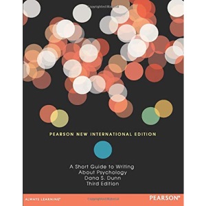 Short Guide to Writing About Psychology: Pearson New International Edition