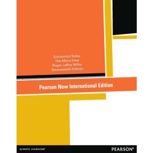 Economics Today: Pearson New International Edition: The Micro View
